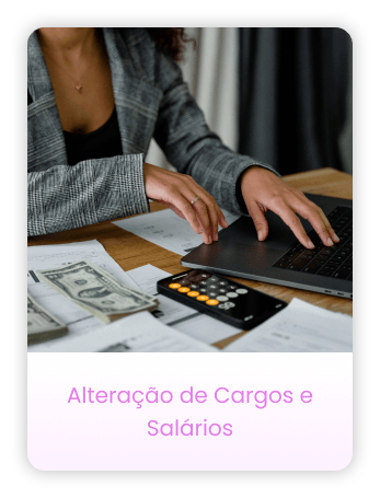 Alteração de cargos e salários